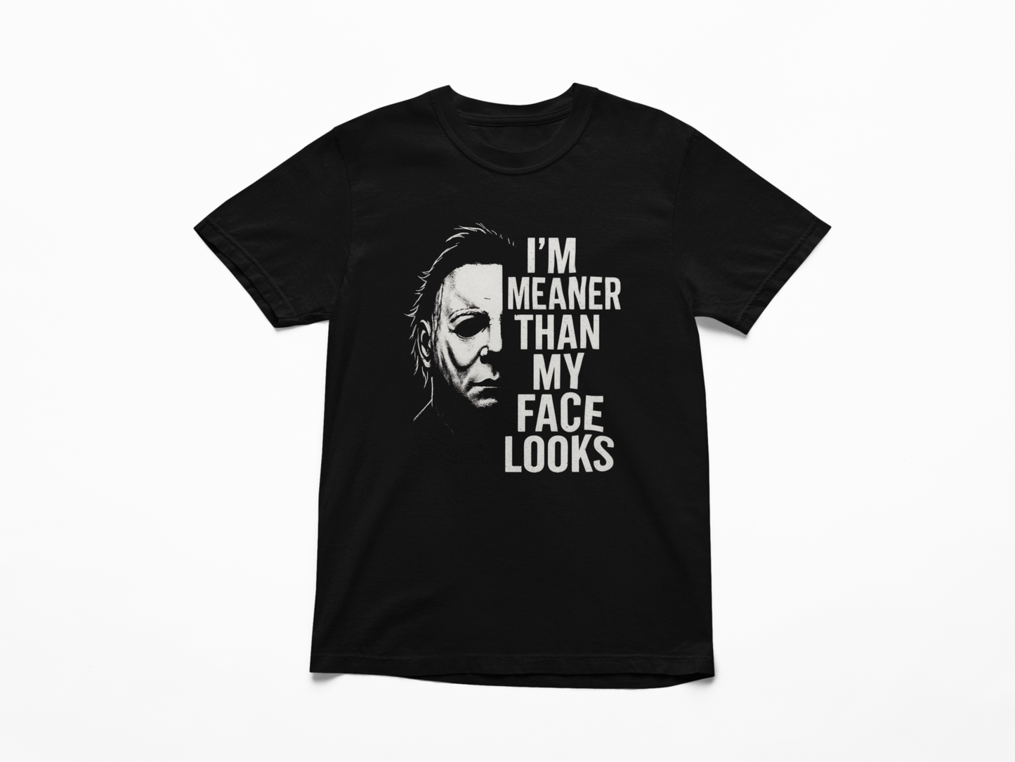 Horror Slasher “I’m Meaner Than My Face Looks” Shirt – Funny Scary Movie Tee, Spooky Season T-Shirt, Slasher Halloween Graphic Tee