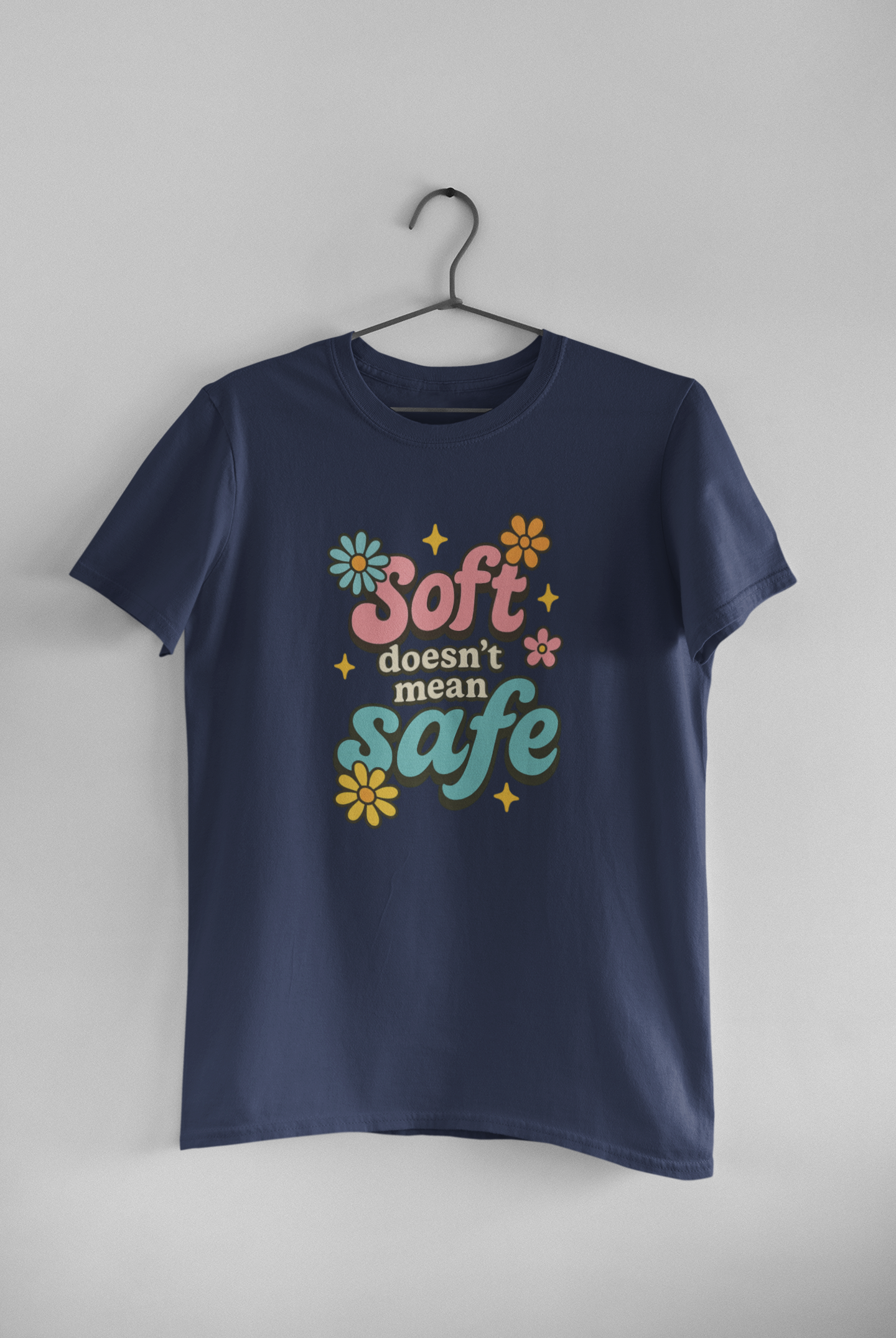 Soft Doesn’t Mean Safe” Retro Feminist Tee – Graphic Tee