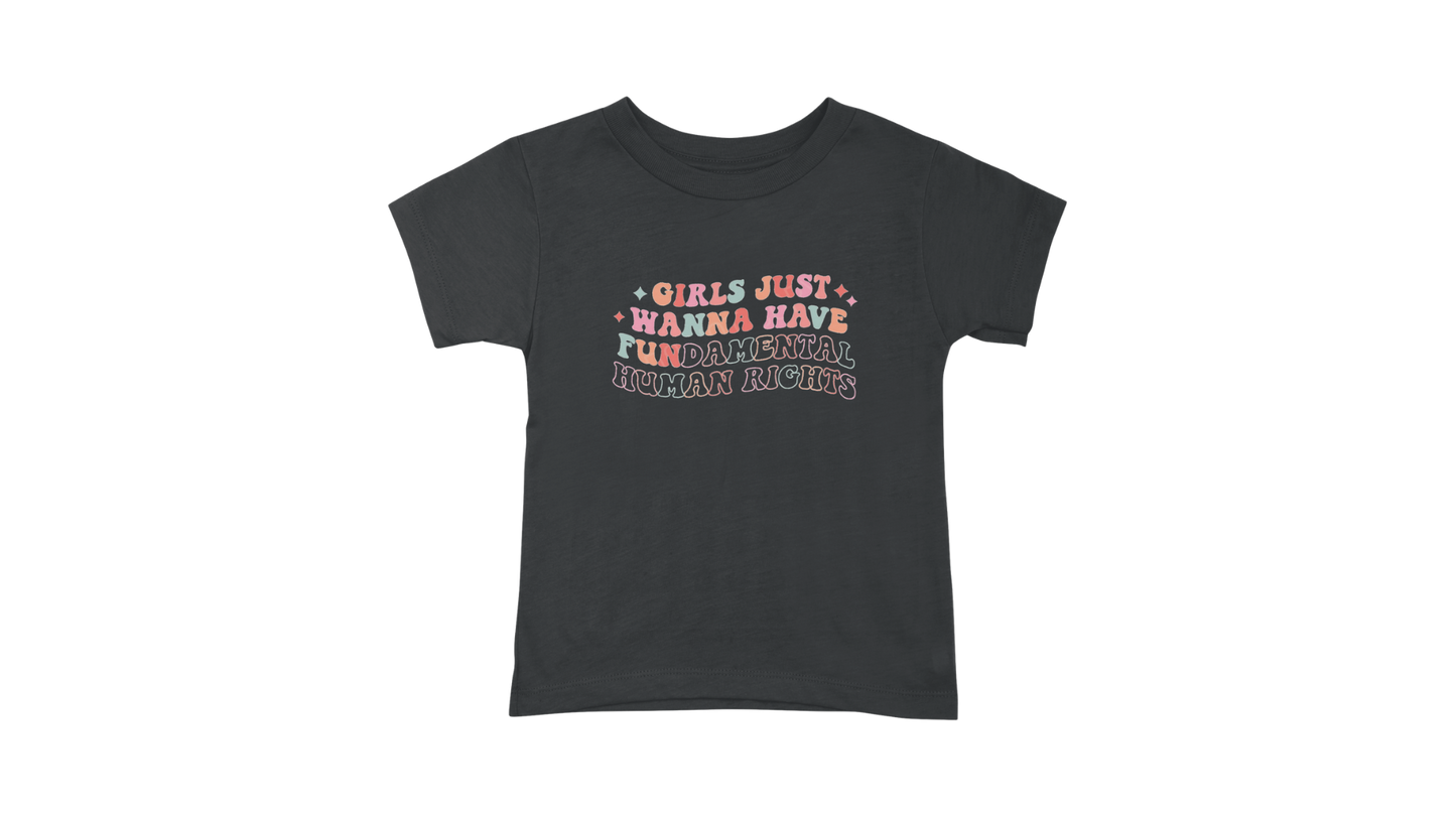 Girls Just Wanna Have Fundamental Rights T-Shirt