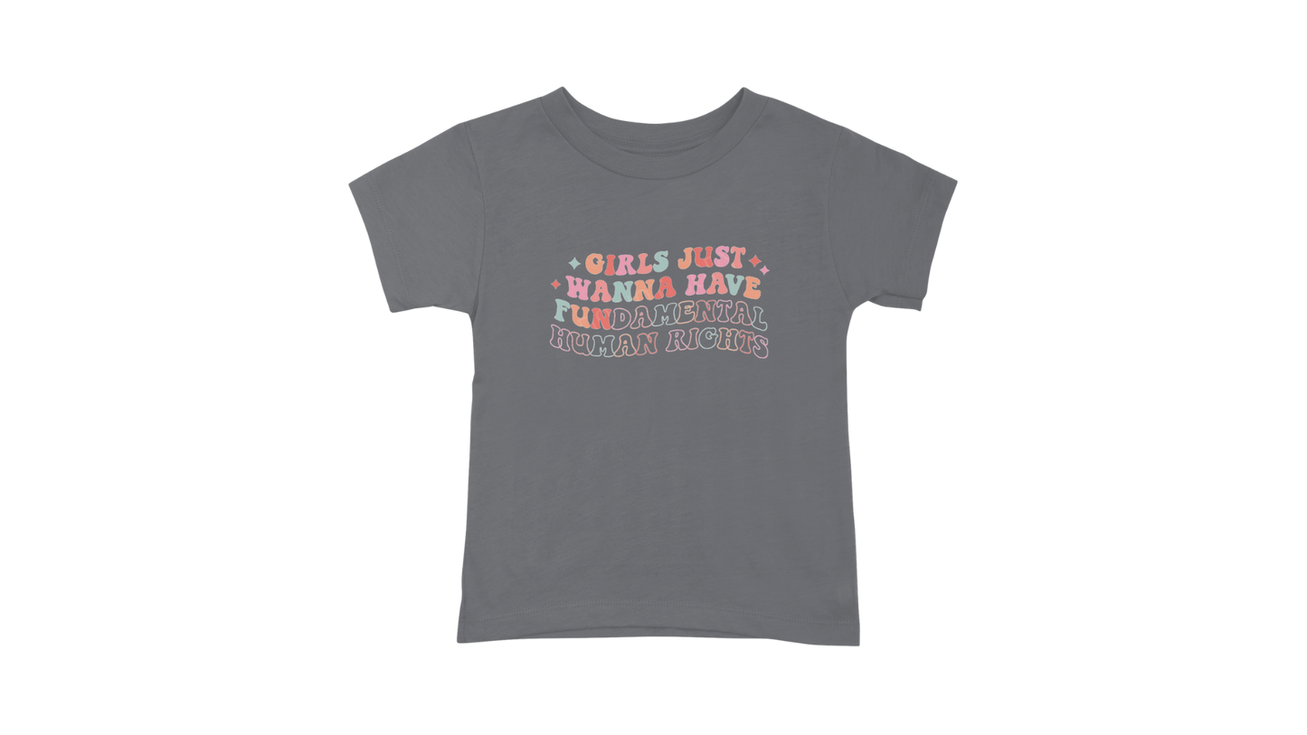 Girls Just Wanna Have Fundamental Rights T-Shirt