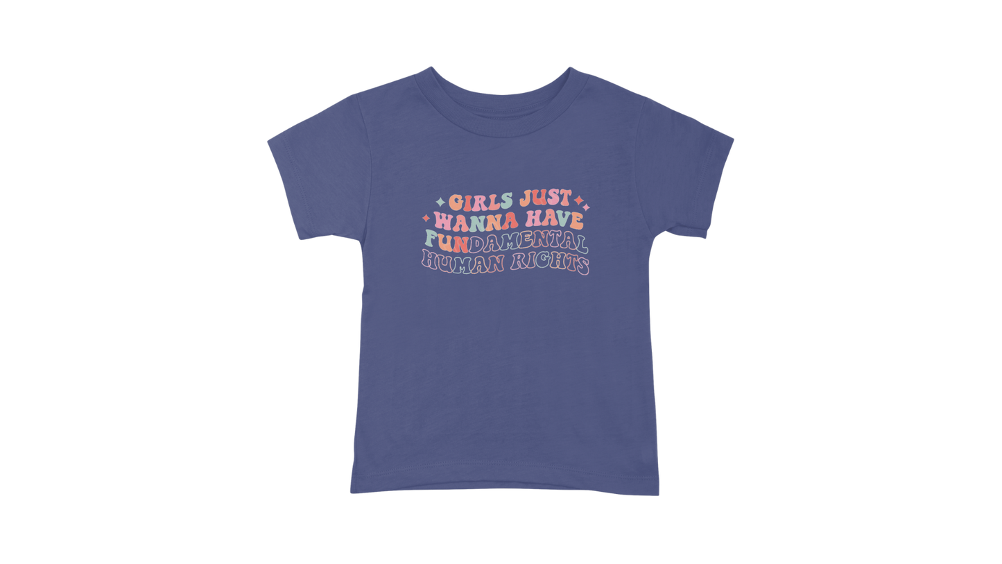 Girls Just Wanna Have Fundamental Rights T-Shirt