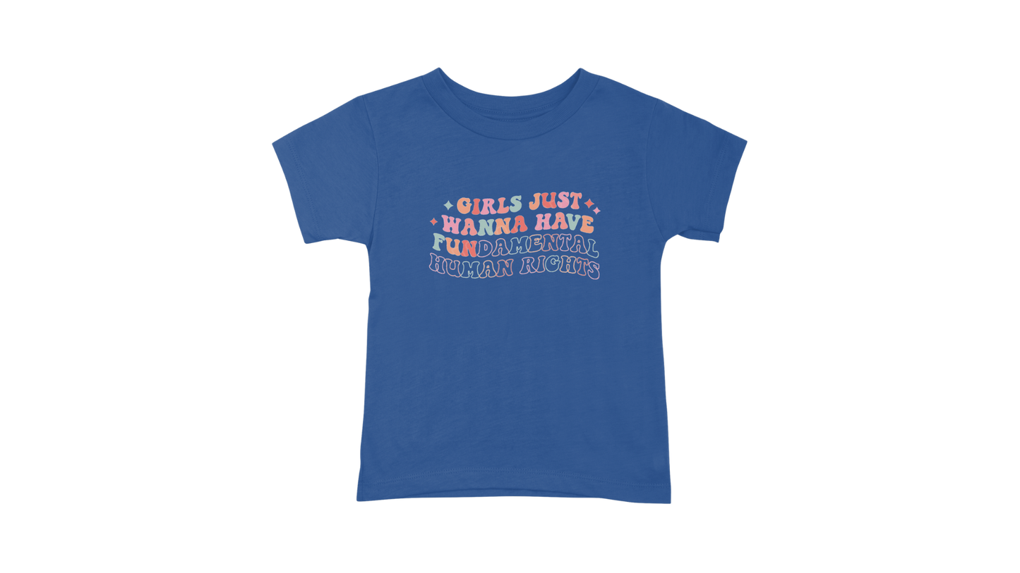 Girls Just Wanna Have Fundamental Rights T-Shirt