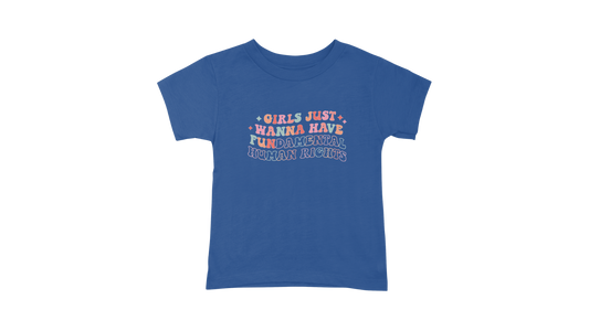 Girls Just Wanna Have Fundamental Rights T-Shirt