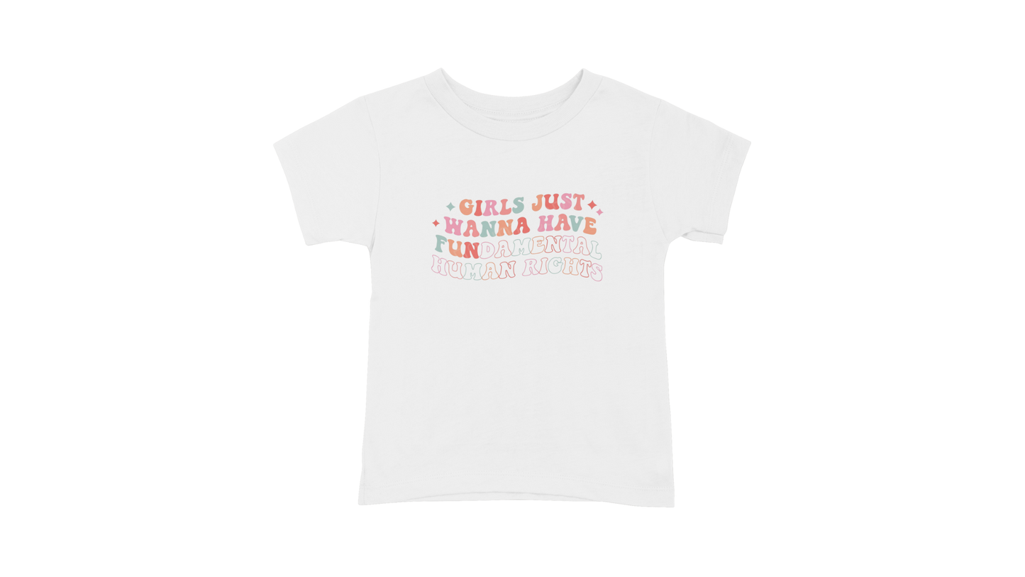 Girls Just Wanna Have Fundamental Rights T-Shirt